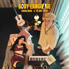 Body Language (feat. Freaky Siren)