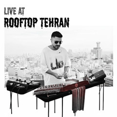 Live at Rooftop Tehran