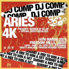 ARIES & 4K DJ COMP ENTRY (TK)