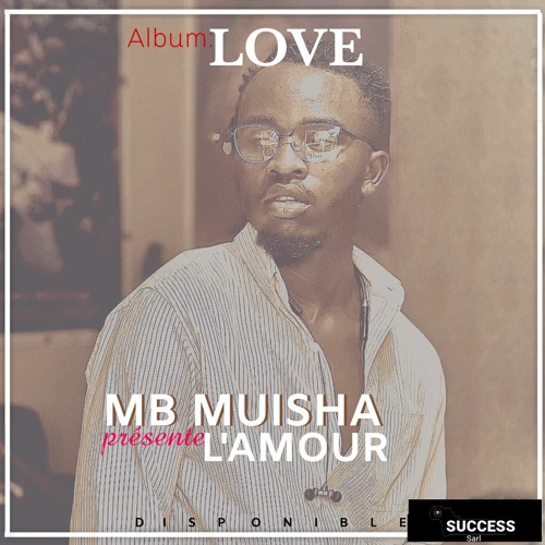 Stream MB muisha - L'amour by MB muisha | Listen online for free on ...