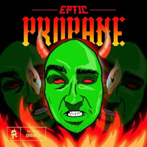 EPTIC - Propane (Nanoo Bootleg) FREE DL in Description