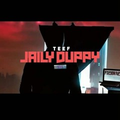 Teef - Jaily Duppy (s2-Ep2)