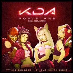 K/DA - POP/STARS ( BLVCK MVRKET Bootleg Remix )