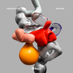 Francisco (PT) - Ringtone [Flug Lab]