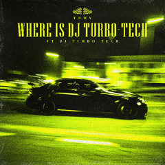 Where is DJ Turbo-Tech  Mastered