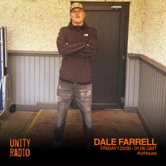 Unity Radio Shows (Dale Farrell Takeover)