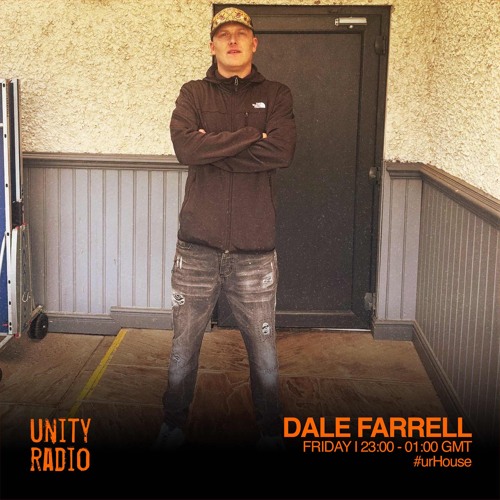 Unity Radio Shows (Dale Farrell Takeover)