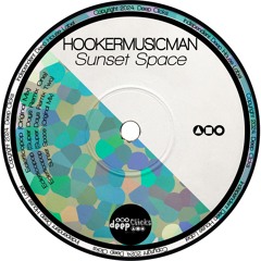 Hookermusicman - Sunset Space