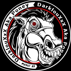 Trip To Poney DarklouXxX Aka Poney