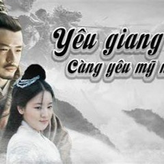 Yêu Giang Sơn Càng Yêu Mỹ Nhân - Sáo Trúc