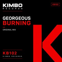 Georgeous & Souldate - Burning (Original Mix) [KB102]