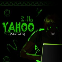 Yahoo (Salute to Fela)