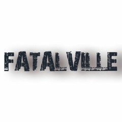 Fatalville26