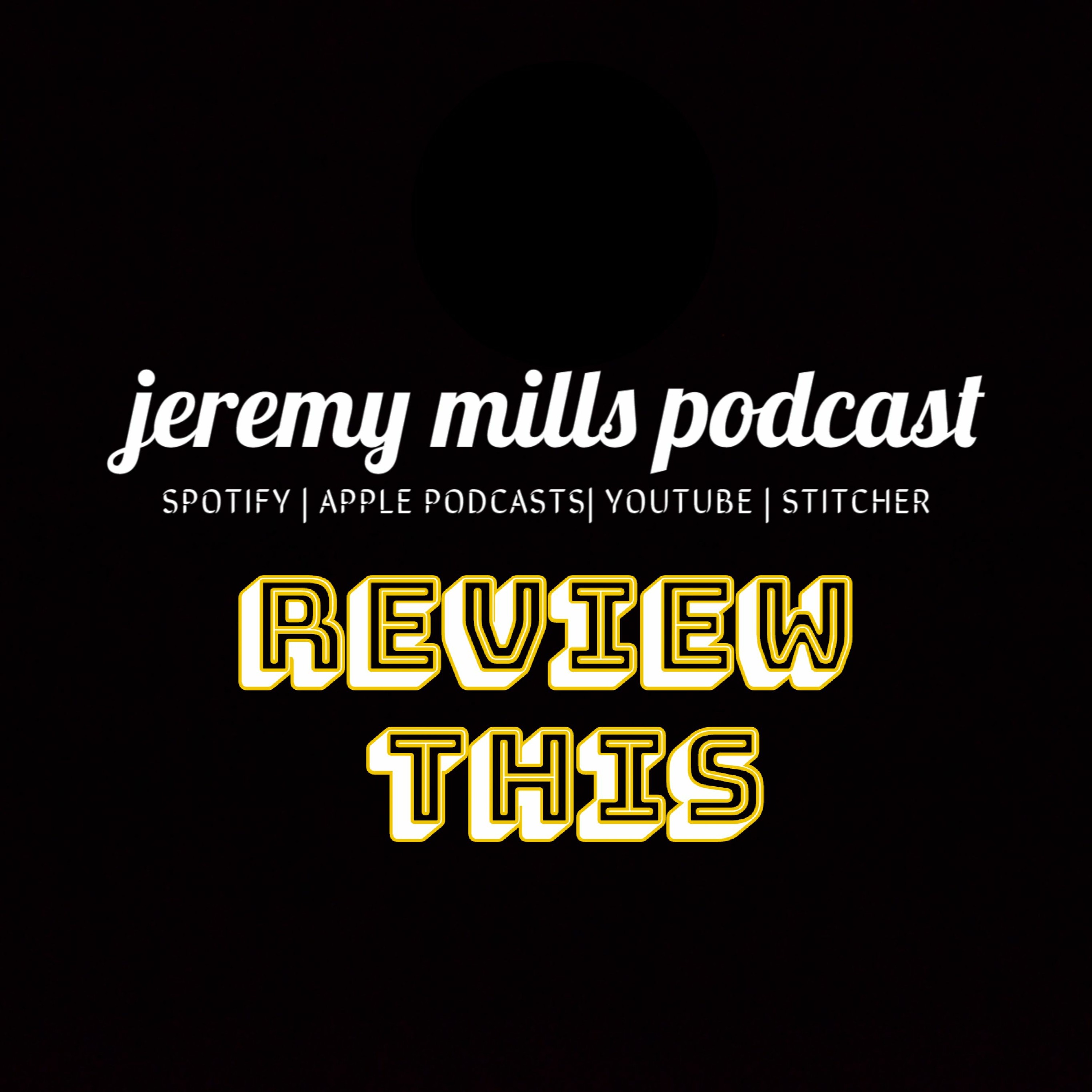 Jeremy Mills Podcast
