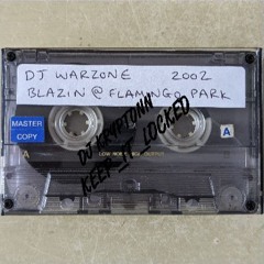 DJ Warzone & MC Shortston & MC Flyte & MC Lok I & MC Shabba - Blazin 30-08-02