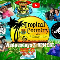 Tropical Country With B - Dawg & Lou- September 28, 2022