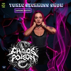 Kopie von Ähnliche Tracks: ZAPHIRE INVITES CHAOS POISON ON TOXIC SICKNESS / AUGUST / 2024