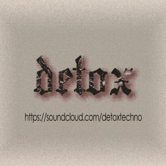 DETOX - HYBRID (Original-mix)