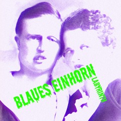 Blaues Einhorn - Labyrinth (Radio Edit)