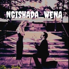 Jeantay_NGISHADA_WENA