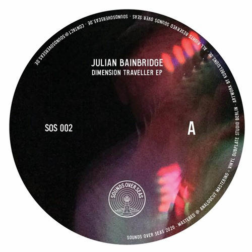 PREMIERE: Julian Bainbridge - Demure [Sounds Over Seas]