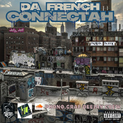 --DA FRENCH CONNECTAH-- Defy Deff feat DEEJAY BASTOS & Esko