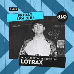 Minimalistic Tendencies with OYT - Lotrax Xmas Eve Special - 018