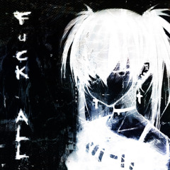 fuck all - mad arieri, i wxnt to slxxp