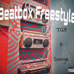 Surge x A Minor x Dxledward - “Beatbox Freestyle”