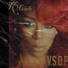 Kanye x K Michelle VSOP x Can't Tell Me Nothin