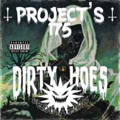 DIRTY HOE'S