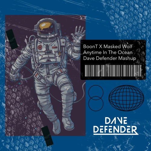 BoonT vs Masked Wolf - Anytime In The Ocean (Dave Defender Mashup) | FREE DOWNLOAD