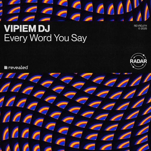 Every Word You Say
