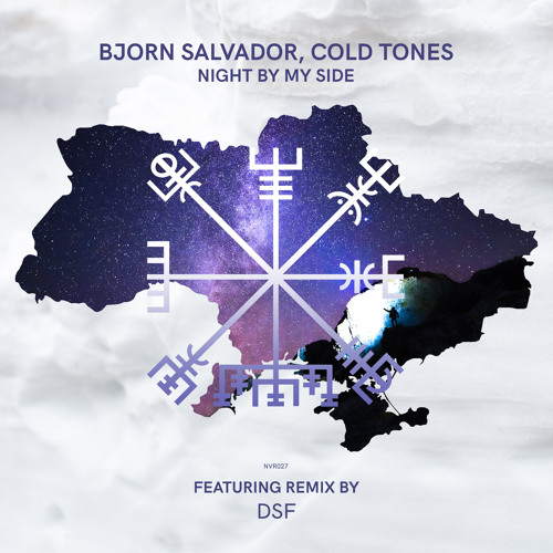 Premiere: Bjorn Salvador feat. Cold Tones - Night by My Side (DSF Remix) [Nordic Voyage Recordings]