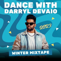 Dance With Darryl Devaio Wintermixtape 2023