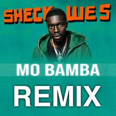 Sheck Wes - Mo Bamba (Launchmachine Afro Remix)