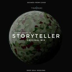 Storyteller (Original Mix) هدى يا بحر هدى OUT SOON
