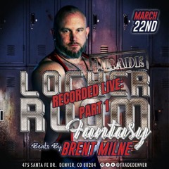 DJ Brent Milne - Live @ Trade: Locker Room - 25 03 23 - Part 1