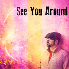 See You Around