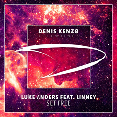 Set Free (feat. Linney)