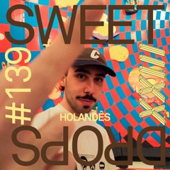 sweetdrops #139 w/ holandês