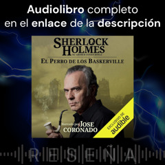 Audiolibro gratis 🎧 Sherlock Holmes - El perro de los Baskerville