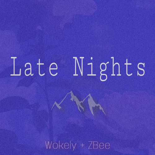 Late Nights ft. ZBee (prod. Dex)