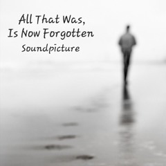 All That Was... Pt3 (Alternative Version)