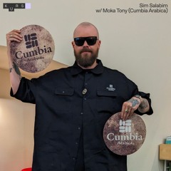 Sim Salabim w/ Moka Tony (Cumbia Arabica) @ KURS radio 16.08.24