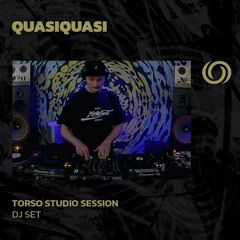 QUASIQUASI | Torso Studio Session | 11/01/2025