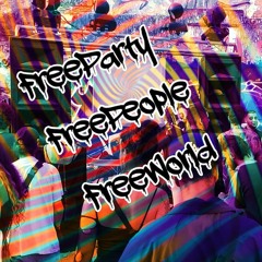 🌜FreeParty Goes Tribe🌛 150BPM [TRIBE remix]