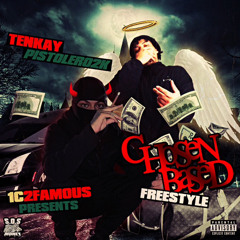 (Jack Frost Mix) Tenkay - Chosen Based Freestyle W Pistolero Prod Nyli & Kyuro #1c X #2Famous