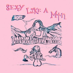 SEXY LIKE A MTN