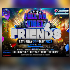 FULLAHVIBEZ & FRIENDS LIVE AUDIO MIXED BY J3 AND HOSTED BY KS